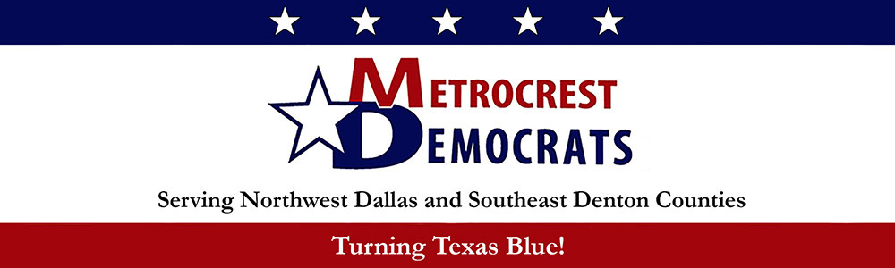 Metrocrest Democrats Turning Texas Blue